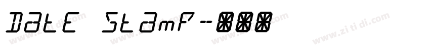 Date Stamp字体转换